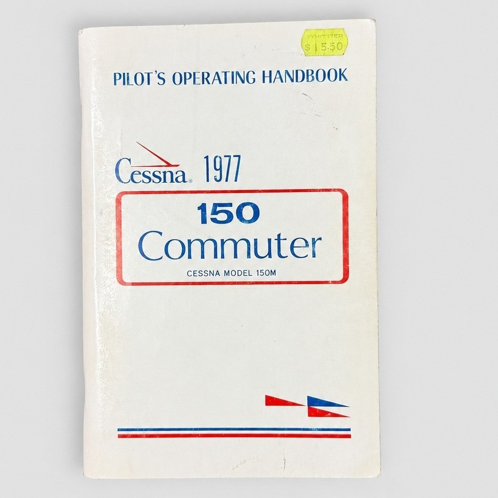 Cessna 1977 150 Commuter Pilot Operating Handbook Model 150M Vintage Manual